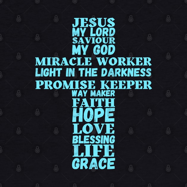 Words about Jesus forming the shape of a cross - turquoise by Blue Butterfly Designs 